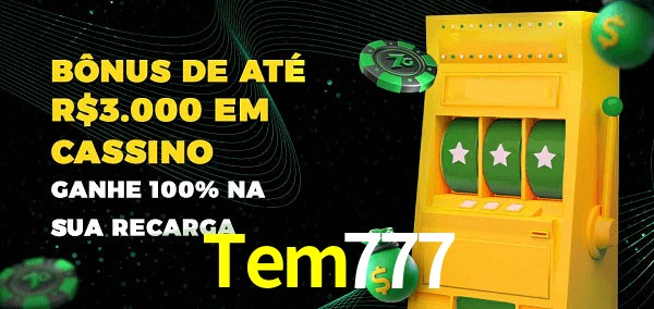Tem777 melhor bônus de depósito